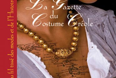 La Gazette du costume créole