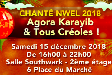 Chanté Nwel 2018 – Agora Karayib – Tous Créoles !