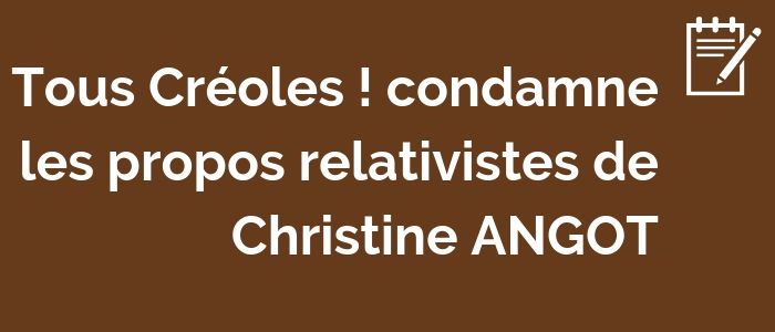 Condamnation des propos de Christine ANGOT