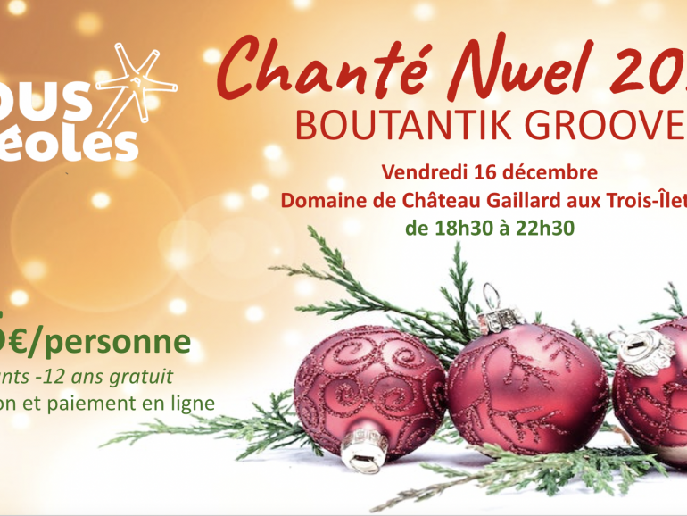 Chanté Nwel Tous Créoles vendredi 16 décembre