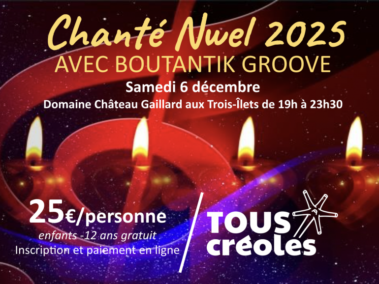 Chanté Nwel Tous Créoles, le 6 décembre 2025